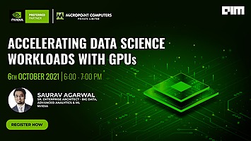 Webinar on Accelerating Data Science Workloads With GPUs